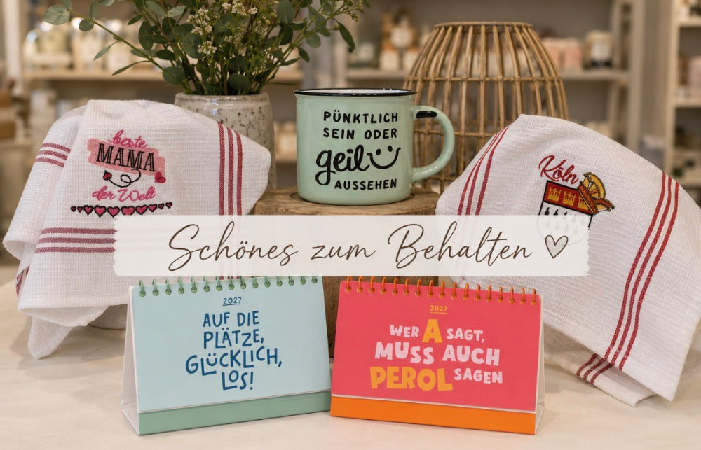 Schönes zum Behalten und Verschenken