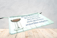 Load the picture into the gallery viewer, Deko Blechschild Aufhänger Wanddeko Wer die Wahrheit im Wein finden will
