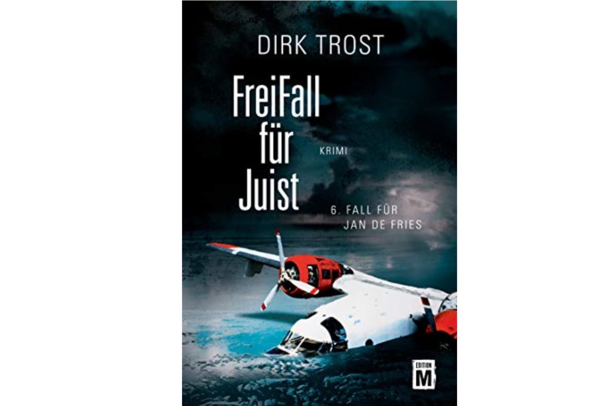 FreiFall für Juist Krimi Band 6 der Jan de Fries-Reihe Dirk Trost Taschenbuch