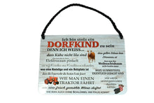 Lade das Bild in den Galerie-Viewer, Deko Blechschild Kult Hänger Ich bin stolz ein Dorfkind zu sein denn ich weiss, dass Kühe nicht lila sind2