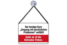 Lade das Bild in den Galerie-Viewer, Kulthänger KH 277 "Kurs fällt aus" Wandschild