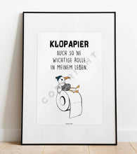 Lade das Bild in den Galerie-Viewer, Kunstdruck Poster "KLOPAPIER WICHTIGE ROLLE" A4 Heimartliebe2
