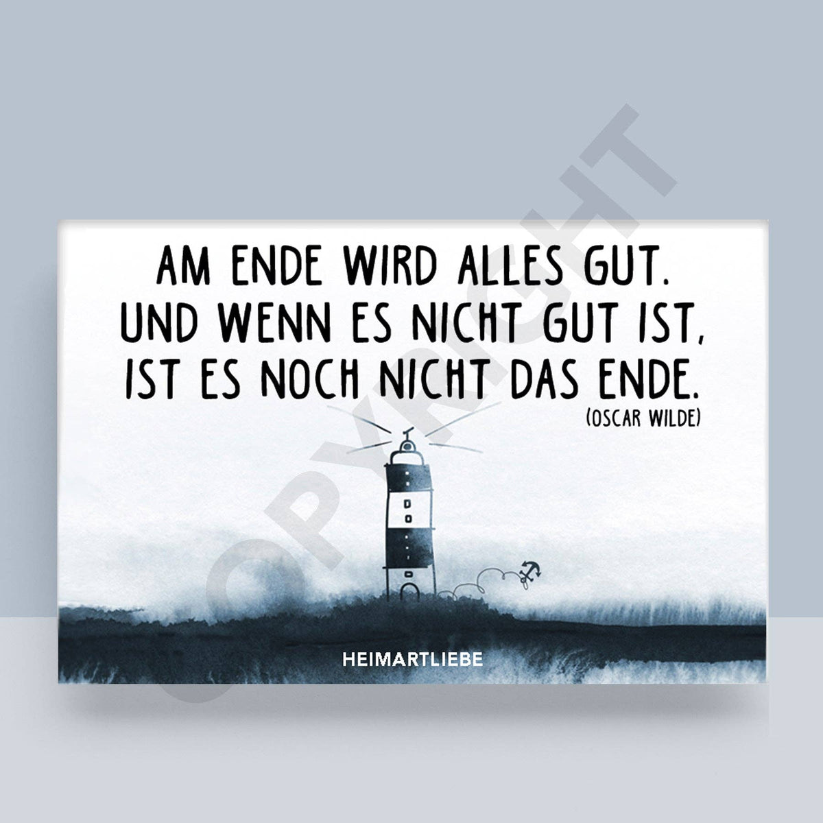 Motiv Magnet "Am Ende wird Alles Gut" Souvenir Nordsee