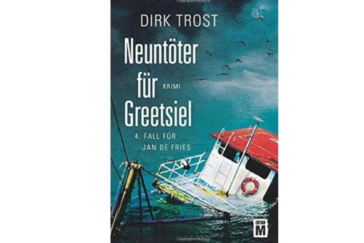 Neuntöter für Greetsiel Krimi Band 4 der Jan de Fries-Reihe Dirk Trost Taschenbuch2