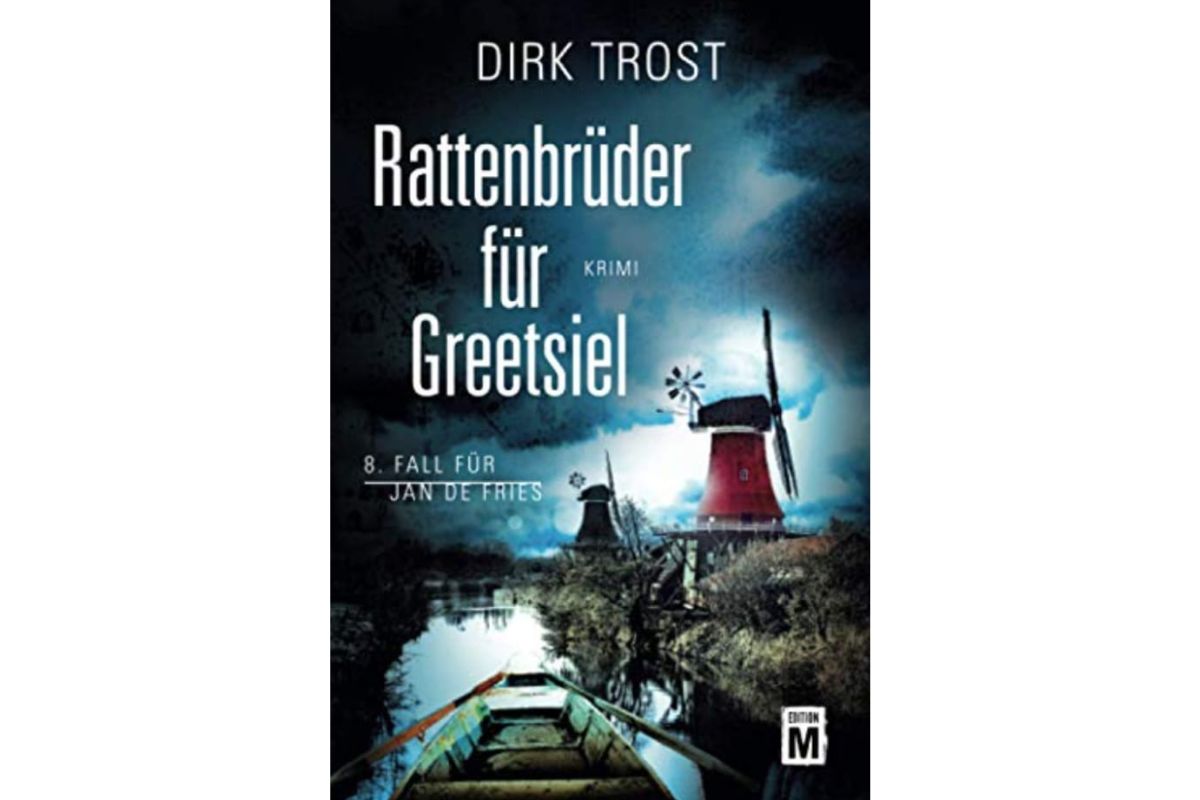 Rattenbrüder für Greetsiel Krimi Band 8 der Jan de Fries-Reihe Dirk Trost Taschenbuch