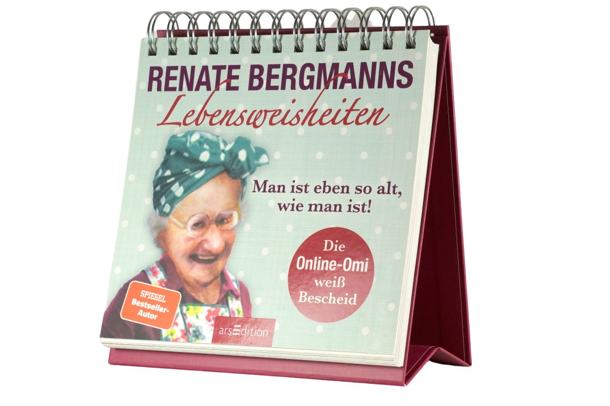 Renate Bergmanns Lebensweisheiten Aufsteller Man ist eben so alt, wie man ist!