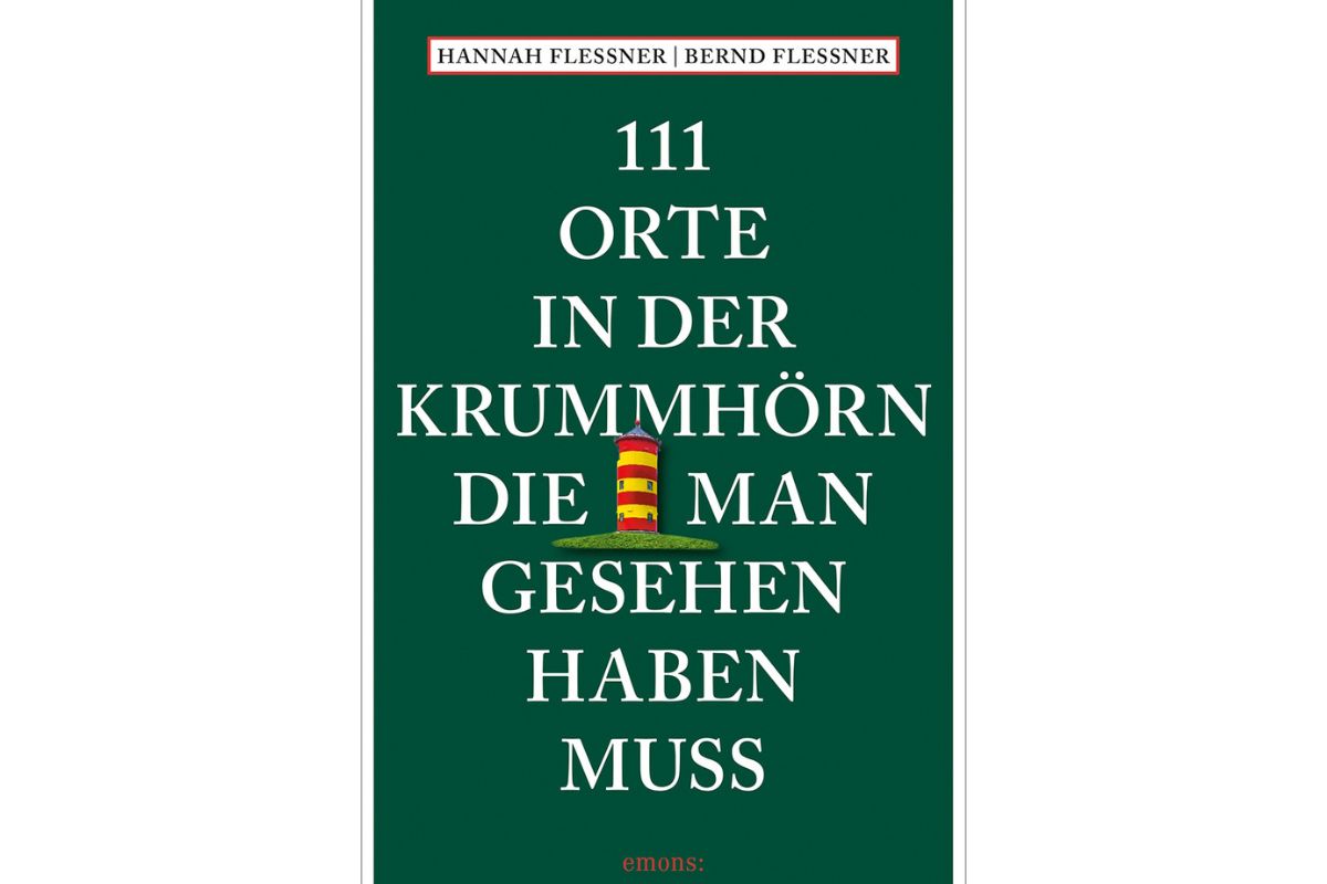 111 Orte in der Krummhörn, die man gesehen haben muss! Taschenbuch