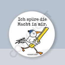 Lade das Bild in den Galerie-Viewer, Flaschenöffner mit Magnet "Ich spüre die Macht in mir." Souvenir Nordsee Heimartliebe
