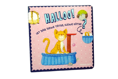 Halloo! Ist das deine Tatze, kleine Katze? Klappenbuch ab 24 Monaten