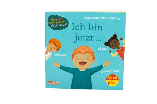 Maxi Pixi Ich bin jetzt glücklich, wütend, stark Nr. 359 Mein kleines großes Bilderbuch