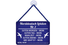 Load the picture into the gallery viewer, Kulthänger KH 177 "Nur Moin heisst das" Wandschild 
