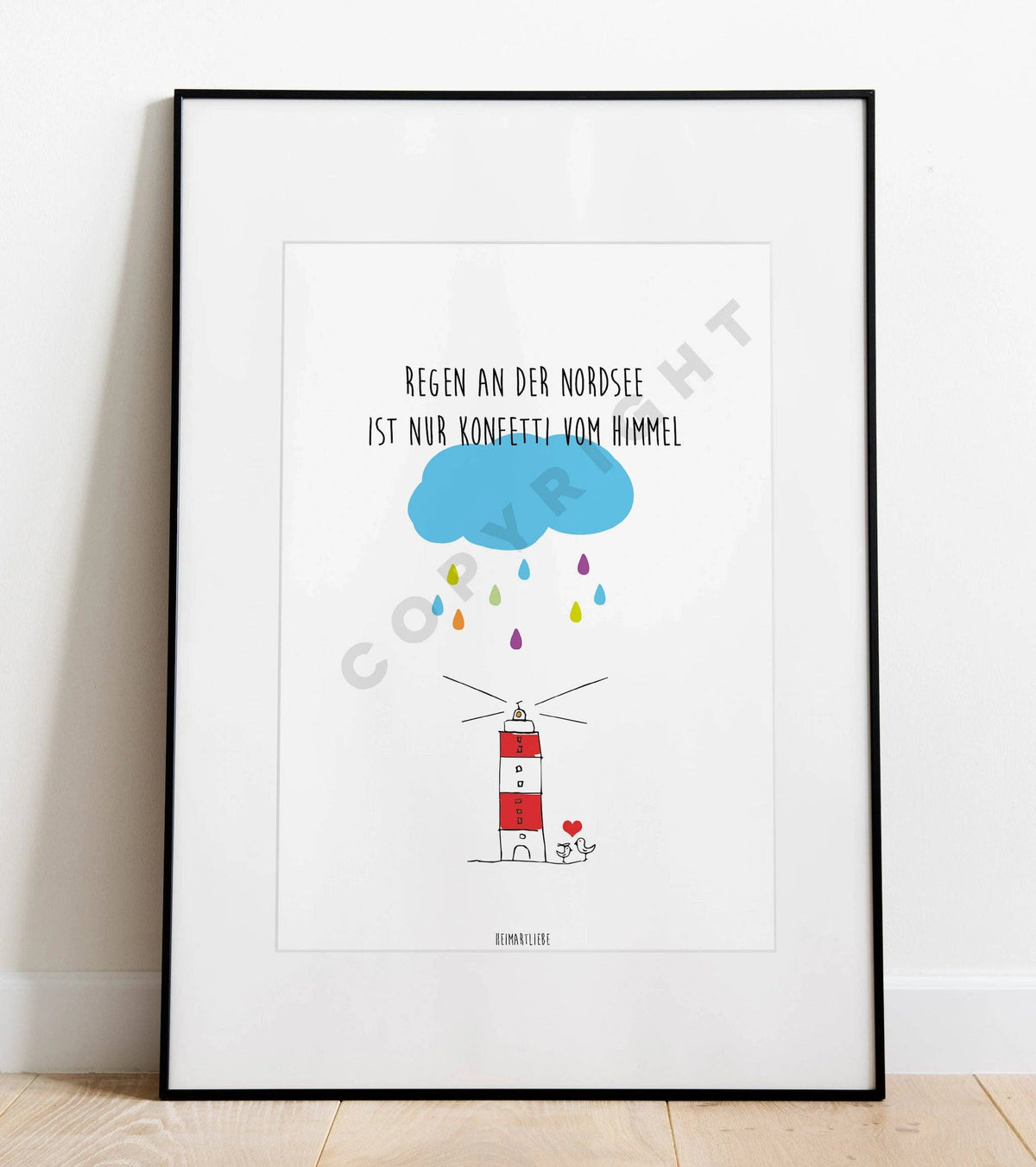 Kunstdruck Poster "Regen An Der Nordsee Ist Konfetti" A4 Heimartliebe2