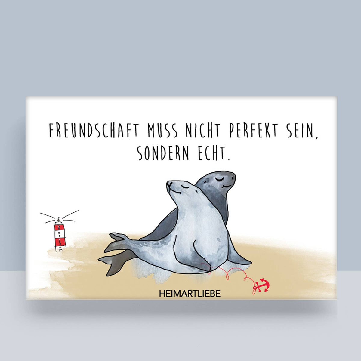 Motiv Magnet "Freundschaft muss nicht perfekt sein" Souvenir Nordsee