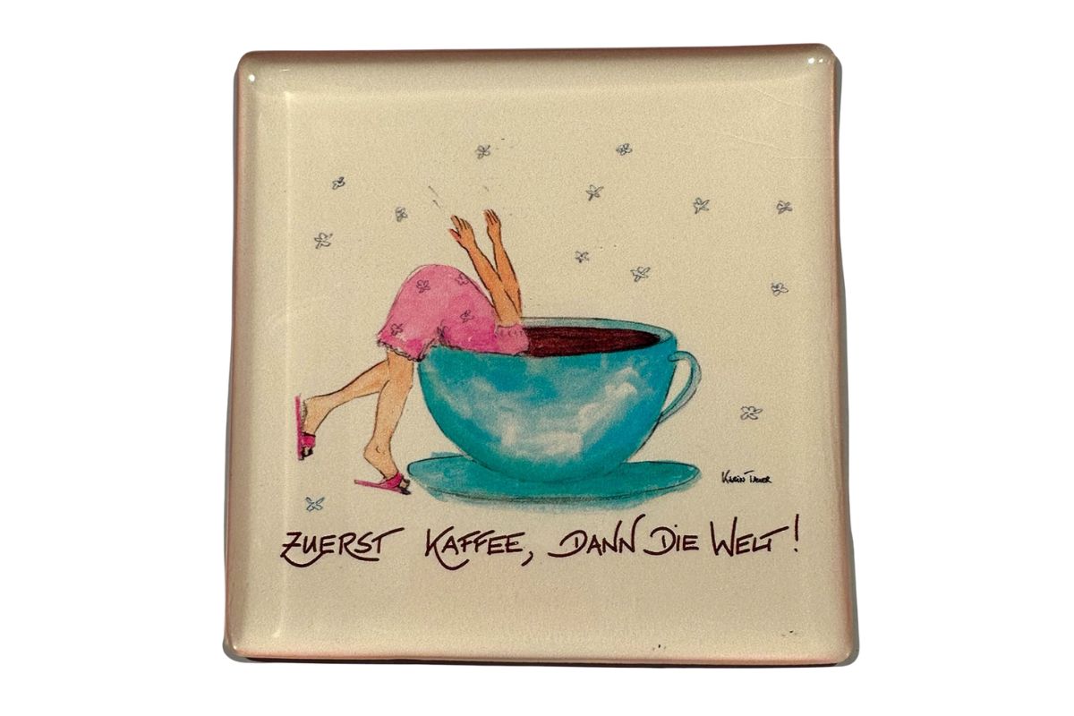 Sweet Design by Nala Motiv Magnet Zuerst Kaffee, Dann Die Welt!