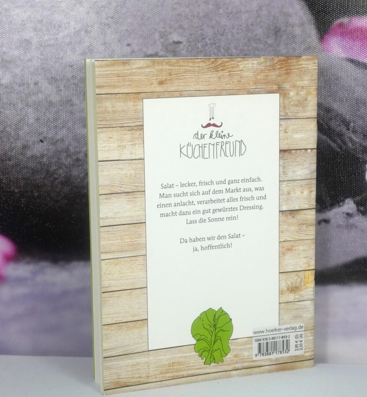 Da haben wir den Salat-Sonnige Rezepte für jeden Tag Der kleine Küchenfreund Buch