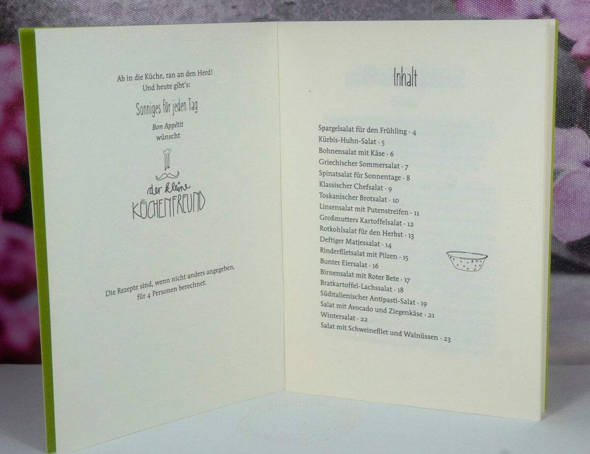 Da haben wir den Salat-Sonnige Rezepte für jeden Tag Der kleine Küchenfreund Buch
