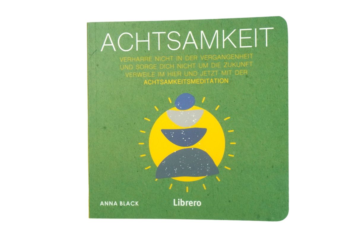 Achtsamkeit Taschenbuch Anna Black Ruhe für Geist & Körper3