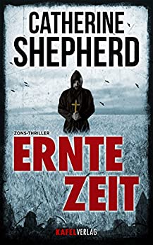 Erntezeit (Zons Thriller 2) Taschenbuch